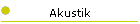 Akustik